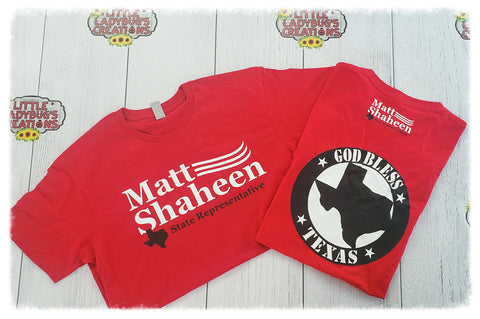 Matt Shaheen State Representative T-Shirt